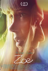 Zoe (2018) โซอี้