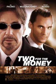 Two For The Money (2005) พลิกเหลี่ยม มนุษย์เงินล้าน