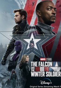 The Falcon and the Winter Soldier (2021) เดอะฟอลคอนและเดอะวินเทอร์โซลเจอร์