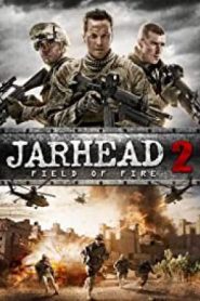 Jarhead 2 Field of Fire (2014) จาร์เฮด พลระห่ำ สงครามนรก