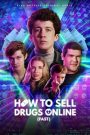 How To Sell Drugs Online (Fast) วัยลองของ Season 4 (2025) Netflix บรรยายไทย