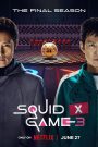ซีรี่ย์เกาหลี Squid Game Season 3 (2025) สควิดเกม เล่นลุ้นตาย ซีซั่น 3 พากย์ไทย