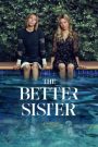 The Better Sister ส(ย)องศรีพี่น้อง Season 1 (2025) Amazon พากย์ไทย